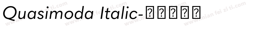 Quasimoda Italic字体转换